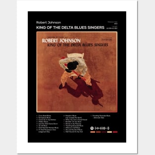 Robert Johnson - King Of The Delta Blues Singers Tracklist Album Posters and Art